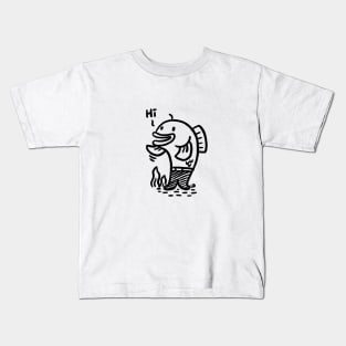 Hi, fish man!! Kids T-Shirt